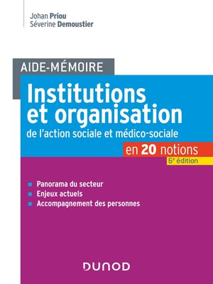 cover image of Aide-Mémoire--Institutions et organisation de l'action sociale et médico-sociale--6e ed.